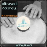 00-ultrasoul_-_conga_(jl_and_afterman_mix)-(mil017)-single-web-2021-pic-zzzz.jpg