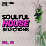 00-va-nothing_but____soulful_house_selections_vol._03-web-2021.jpg