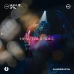 Manuel Riva, Alexandra Stan - Heal Your Soul.jpg