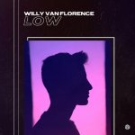 Willy Van Florence - Low.jpg