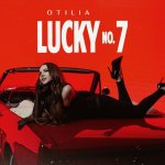 Otilia - Lucky No. 7.jpg