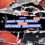 A1 x J1, Mae Muller - Night Away (Dance) (Jax Jones Remix).jpg