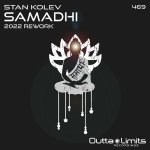 Stan Kolev - Samadhi 2022 Rework.jpg