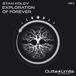 Stan Kolev - Exploration Of Forever.jpg