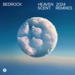 Screenshot 2024-11-27 at 22-30-13 Nick Muir Bedrock John Digweed - Heaven Scent 2024 Remixes B...png