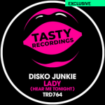 Screenshot 2025-02-25 at 21-21-28 Disko Junkie - Lady (Hear Me Tonight) Tasty Recordings Music...png