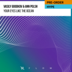 Vasily Goodkov Ann Polsh - Your Eyes Like The Ocean Interplay Flow Music & Downloads on Beatport.png